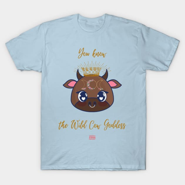 Wild Cow Goddess T-Shirt by Pineapple Pizza Podcast